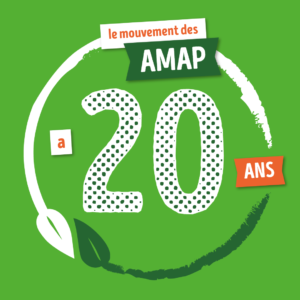 Le mouvement des AMAP a 20 ans !